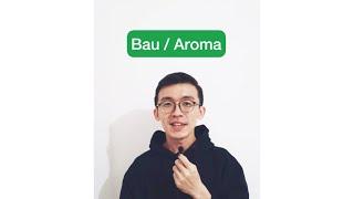 Apa Inggrisnya Bau atau Aroma?