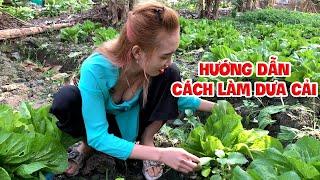 Tập 20 | Hướng Dẫn Cách Làm Dưa Cải Siêu Ngon Cho Những Ngày Tết| Thôn Nữ Miền Quê