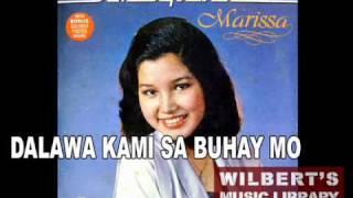 DALAWA KAMI SA BUHAY MO - Marissa