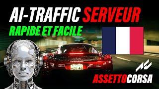 Créez un serveur de trafic IA sur Assetto Corsa - Facilement !