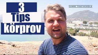 3 tips körprov!