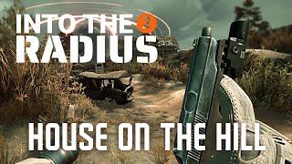 The House on The Hill in Into the Radius 2! Closed Beta, Episode 7