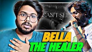 BELLA - CAN'T SEE REACTION | UNMIXED