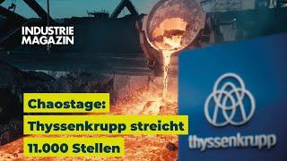 Chaostage: Thyssenkrupp streicht 11.000 Stellen und verliert schon wieder einen Vorstand