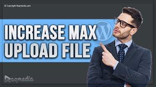 How To Increase Upload Max File Size In WordPress cPanel