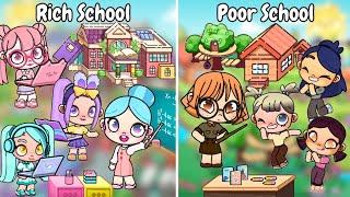 Rich School VS Poor School   | Toca Boca | Avatar Story