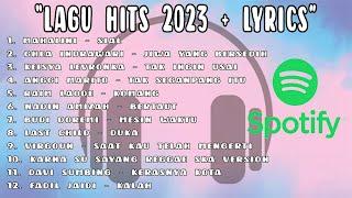 LAGU HITS 2023 DENGAN LIRIK - LAGU POP INDONESIA