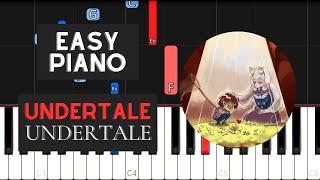 Undertale (EASY Piano Tutorial) - Undertale