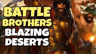 Nova DLC de Battle Brothers! [Blazing Deserts] || Gameplay em Português