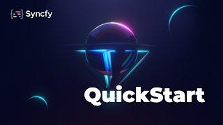 Syncfy QuickStart