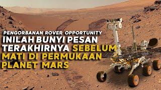 BIKIN SEDIH ! INILAH PESAN TERAKHIR ROBOT NASA SETELAH 15 TAHUN MENJELAJAHI PERMUKAAN MARS