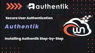 Authentik Installation Guide  | Step-by-Step Zero-Trust Setup for Secure Authentication