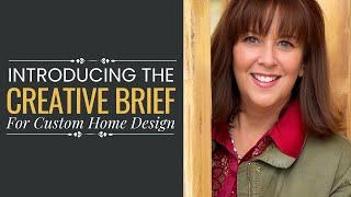 How a Creative Brief Enhances Custom Home Interior Design