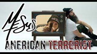 MESUS - American Terrorist (Official Music Video)