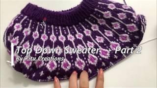 Knitting amazing double color sweater in circular needle Top Down Part 2