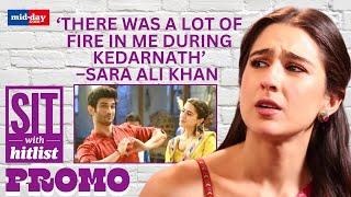 Sara Ali Khan takes a pause when asked about Sushant Singh Rajput | Sit With Hitlist | Promo