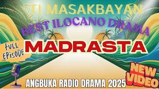 Ti Masakbayan New Episodes | "MADRASTA" Episodes 1–6 | ANGBUKA Radio Drama 2025 | MAY 21 2025