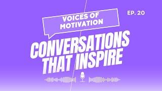 The Power of Patience: Trust the Process and Embrace Growth | Voices of Motivation Ep 20