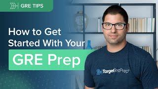 How to Get Started With Your GRE Prep | 5 Steps for Success