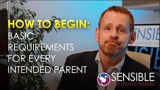 Starting Your Surrogacy Journey: First Basic Requirements for all Parents