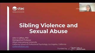 Sibling Violence & Sexual Abuse