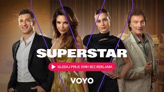 SUPERSTAR | Gledaj nove epizode prije svih na platformi Voyo!