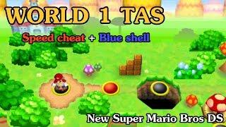 [TAS] World 1 - New Super Mario Bros DS (Speed Cheat + Blue Shell)