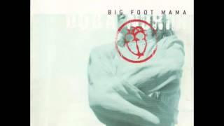 Big Foot Mama - Mal' Zabave