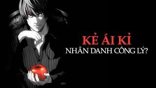 DEATH NOTE: Phân tích LIGHT YAGAMI dưới góc nhìn TÂM LÝ HỌC