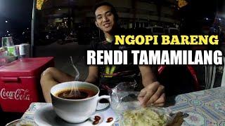 Ngopi bareng RENDI TAMAMILANG