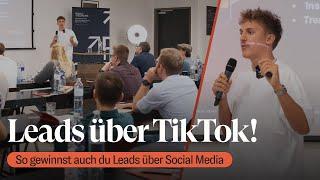 Leadgenerierung über TikTok - Vortrag vom TikTok-Experten Florian Buck