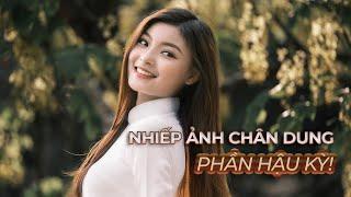 Nhiếp ảnh chân dung: Phần hậu kỳ!