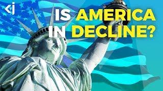 Is AMERICA in DECLINE as the SUPERPOWER of the WORLD? - KJ Vids