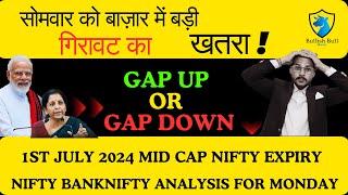 Monday NIFTY PREDICTION FOR TOMORROW & BANKNIFTY ANALYSIS FOR 1ST JULY 2024 | BANK NIFTY  GAP DOWN