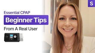 Beginner Tips From a CPAP User