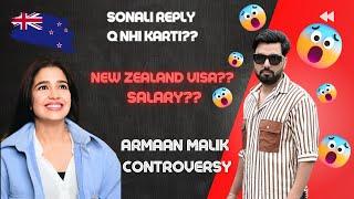 Armaan Malik Controversy | NZ Salary | Sonali reply q nhi karti?? | Q n A Session | New Zealand |