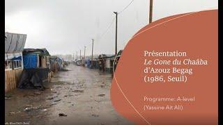 French: 'Le Gone du Chaâba', Azouz Begag (1986) - Yassine Ait Ali, Princeton University