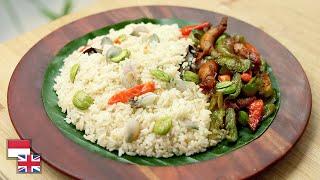 Pasti Nambah! Resep NASI LIWET & OSENG CUMI CABAI GENDOT [Khas Sunda]