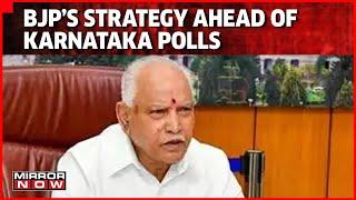 BS Yeddyurappa: Party Will Decide Next CM After Polls In K'taka | BJP's Strategy Before K'taka Polls