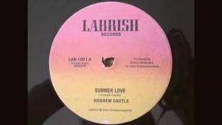 ANDREW CASTLE - SUMMER LOVE 12"