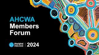 AHCWA | Members Planning | 2024