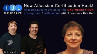 New Atlassian Certification Hacks!