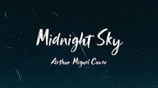 Unique - Midnight Sky Lyrics (Arthur Miguel Cover) | LyricsGeek