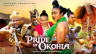 PRIDE OF OKOHIA - CHIBUIKEM DARLINGTON, AMAKA OBI, EBELE OKARO 2025 LATEST NOLLYWOOD EPIC MOVIE