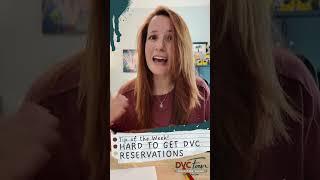 DVC Tip of the Week - Hard to Get Disney Reservations! #disney #disneyvacationclub