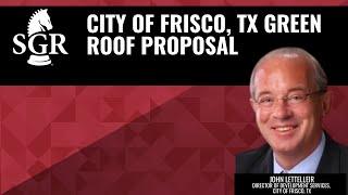 Wednesday Webinar: City of Frisco, TX Green Roof Proposal