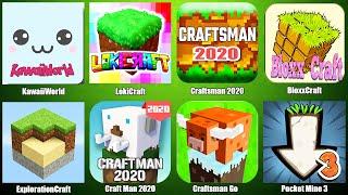 LokiCraft,KawaiiWorld,Craftsman 2020,BloxxCraft,ExplorationCraft,Craft Man 2020,Craftsman Go,Pocket