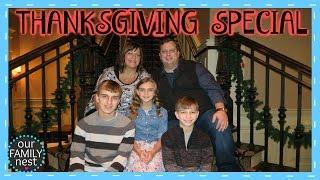 OUR FAMILY NEST THANKSGIVING SPECIAL 2015 - NASHVILLE DAY TWO