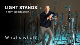 Light Stands in Film Production | making sense of it all