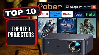 TOP 10 Best Home Theater Projectors You Can Buy in 2025!